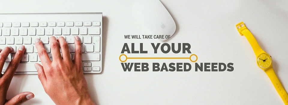 Web Based needs